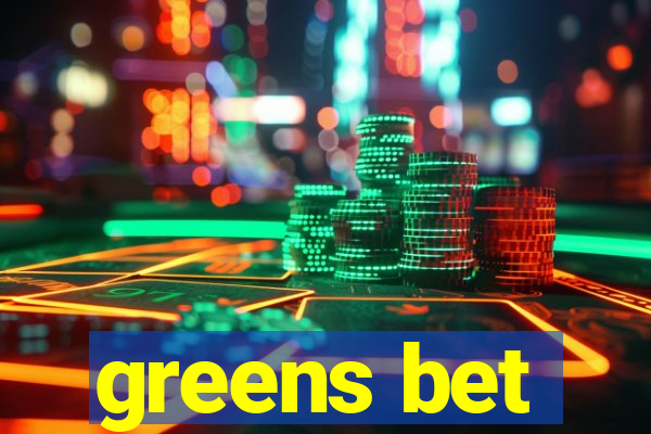 greens bet